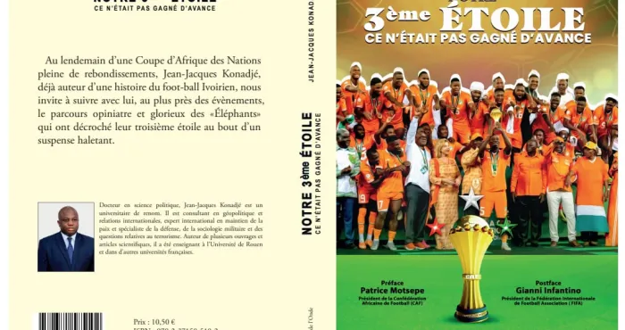 livre-notre-3e-etoile-ce-netait-pas-gagne-davance-la-victoire-des-elephants-immortalisee-par-dr-konadje
